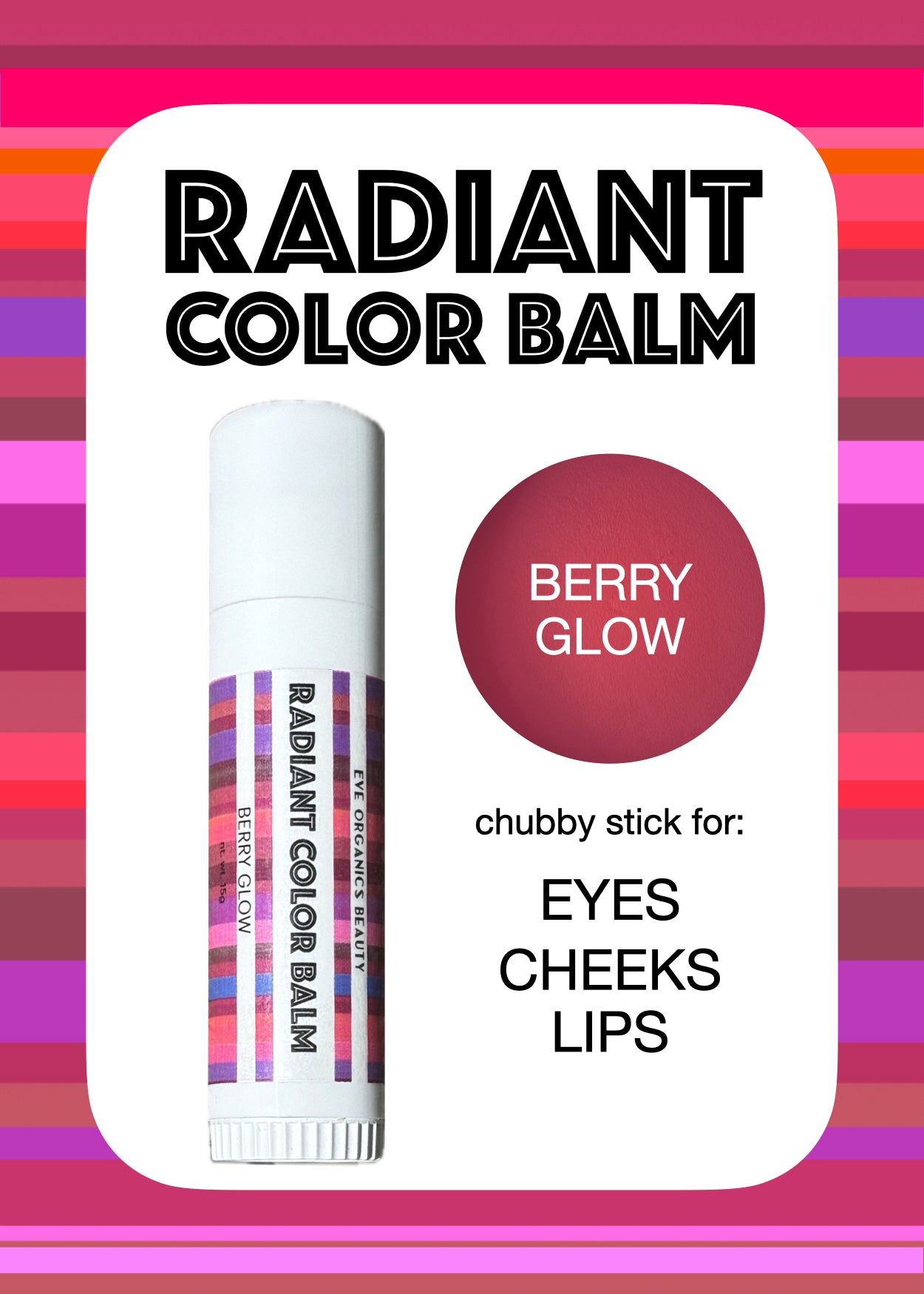 Radiant Color Balm BERRY GLOW chubby tube, 15 grams