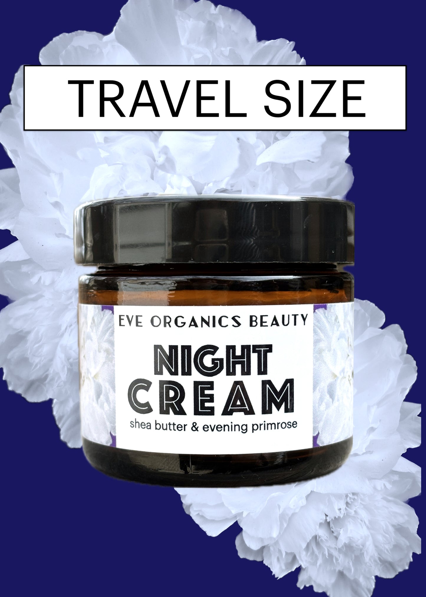 NIGHT CREAM all skin types - Eve Organics Beauty