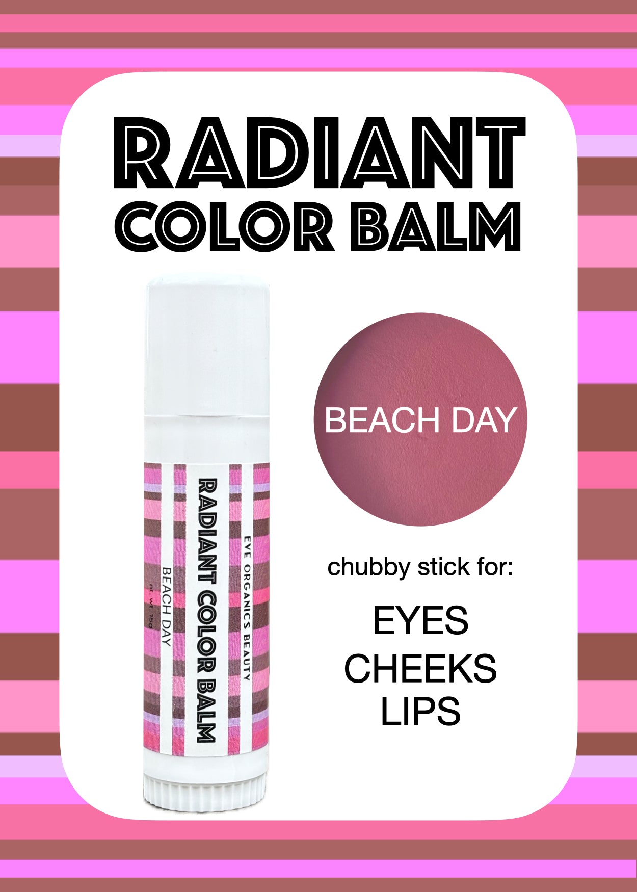 Radiant Color Balm BEACH DAY - Eve Organics Beauty