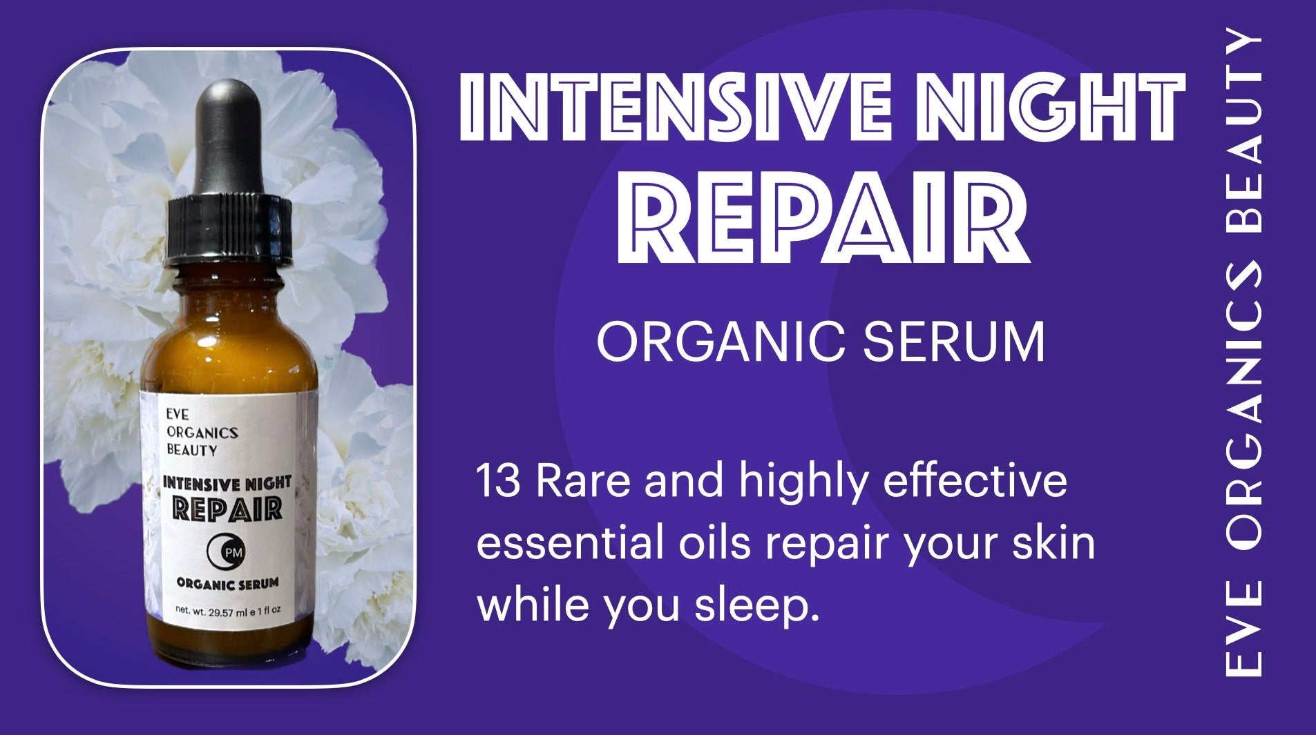 INTENSIVE NIGHT REPAIR Organic Serum - Eve Organics Beauty