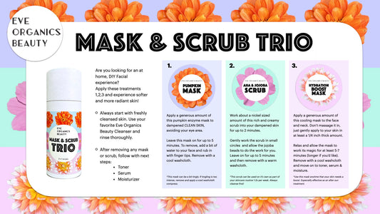 MASK & SCRUB TRIO - Eve Organics Beauty