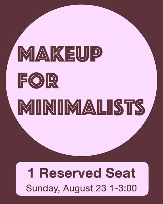 MAKEUP for MINIMALISTS