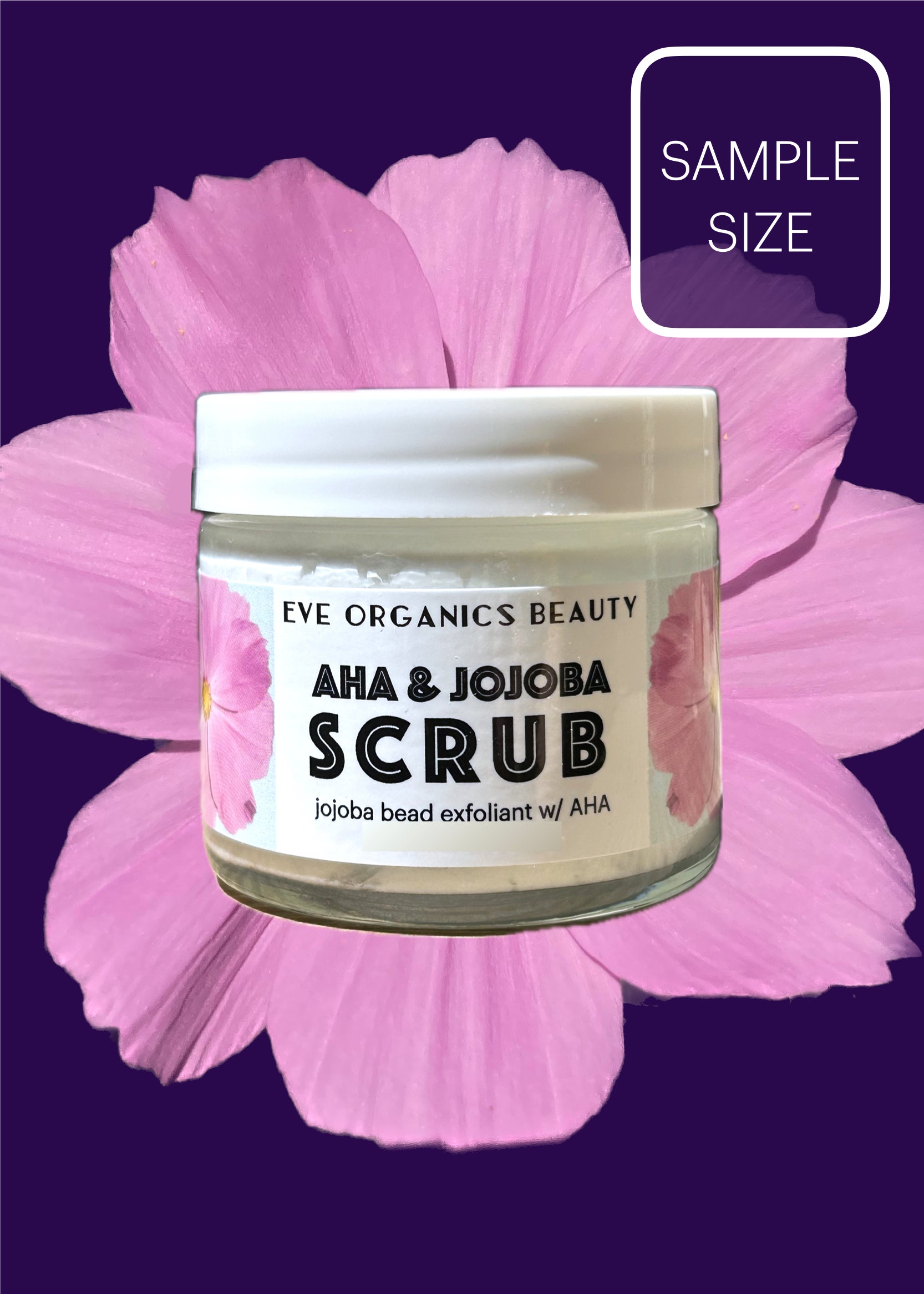 AHA & JOJOBA SCRUB - Eve Organics Beauty