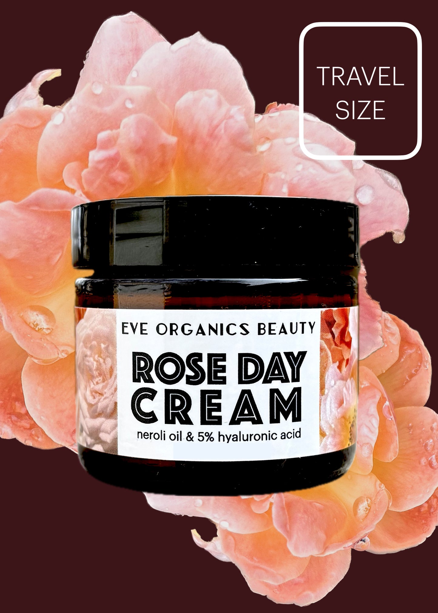 ROSE DAY CREAM with Neroli #1 SELLER! - Eve Organics Beauty