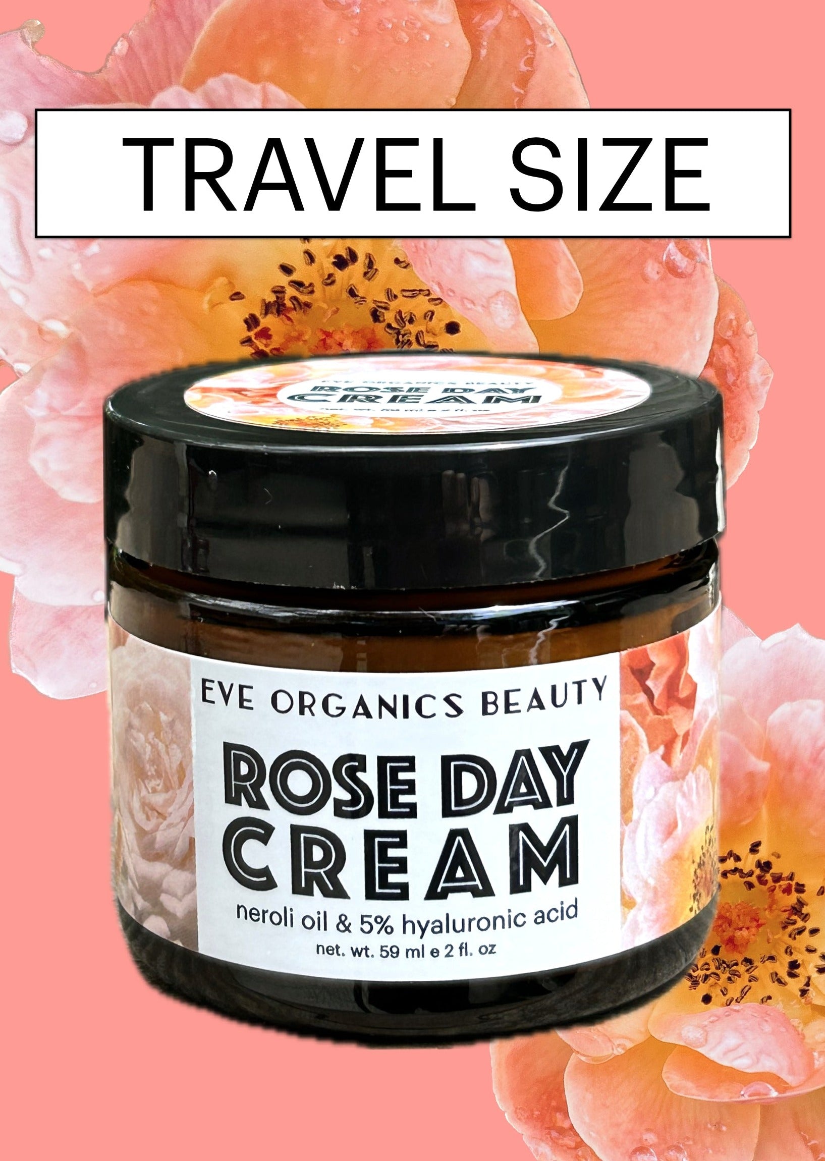 ROSE DAY CREAM TRAVEL SIZE 1 oz